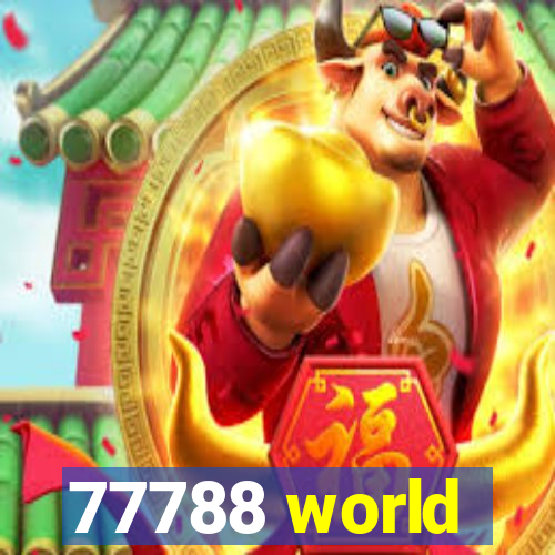 77788 world